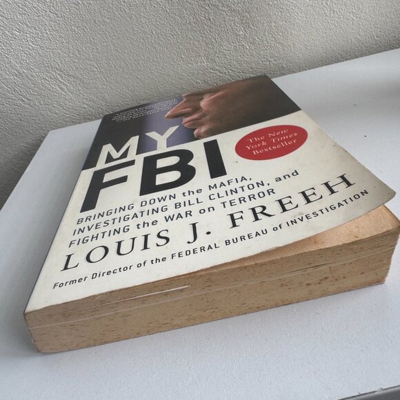 My FBI by Louis J. Freeh - Memoir of Former FBI Director - Picture 2 of 5
